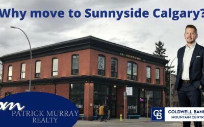 Why Move to Sunnyside Calgary